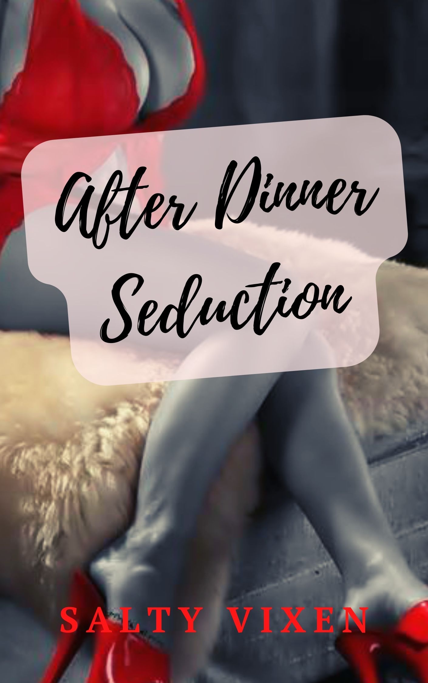 After Dinner Seduction