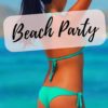 beach party erotica