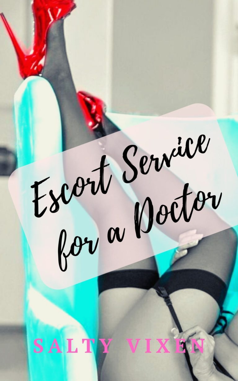 Escort Service for a Doctor