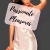 Passionate Pleasures spanking mature story