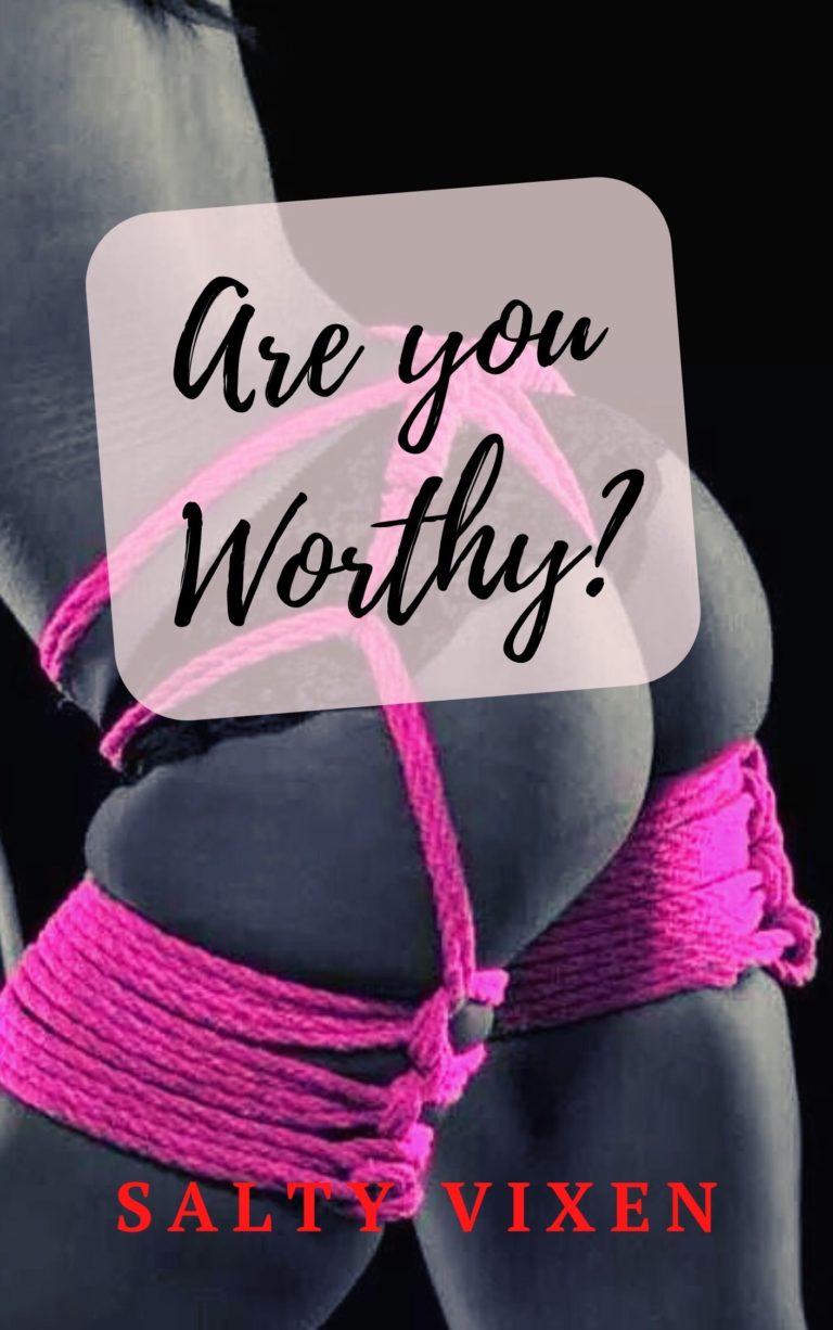 Are you Worthy?
