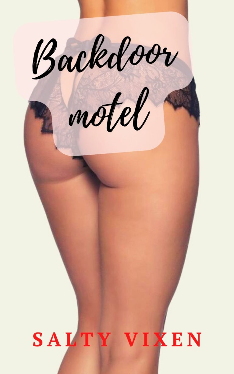 Backdoor motel