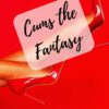 cums the fantasy
