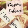 passions embrace erotic love poem