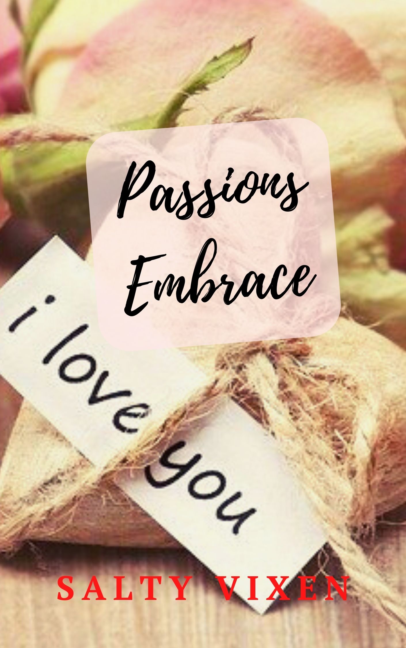 passions embrace erotic love poem