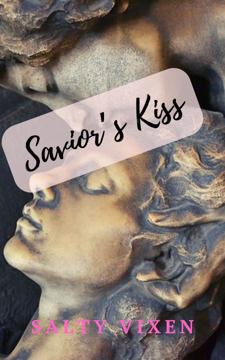 Savior’s Kiss