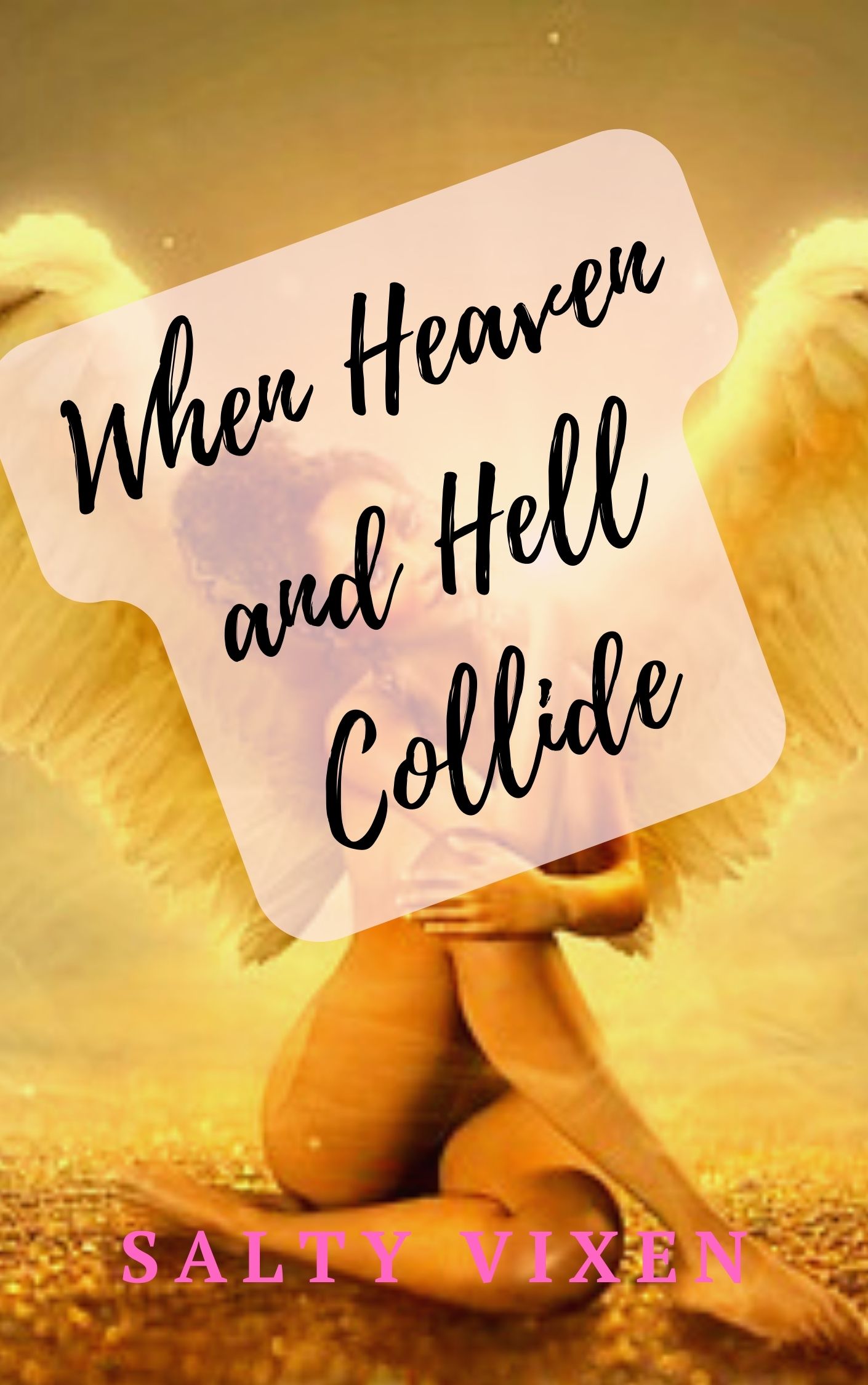 when heaven and hell collide angel romance story