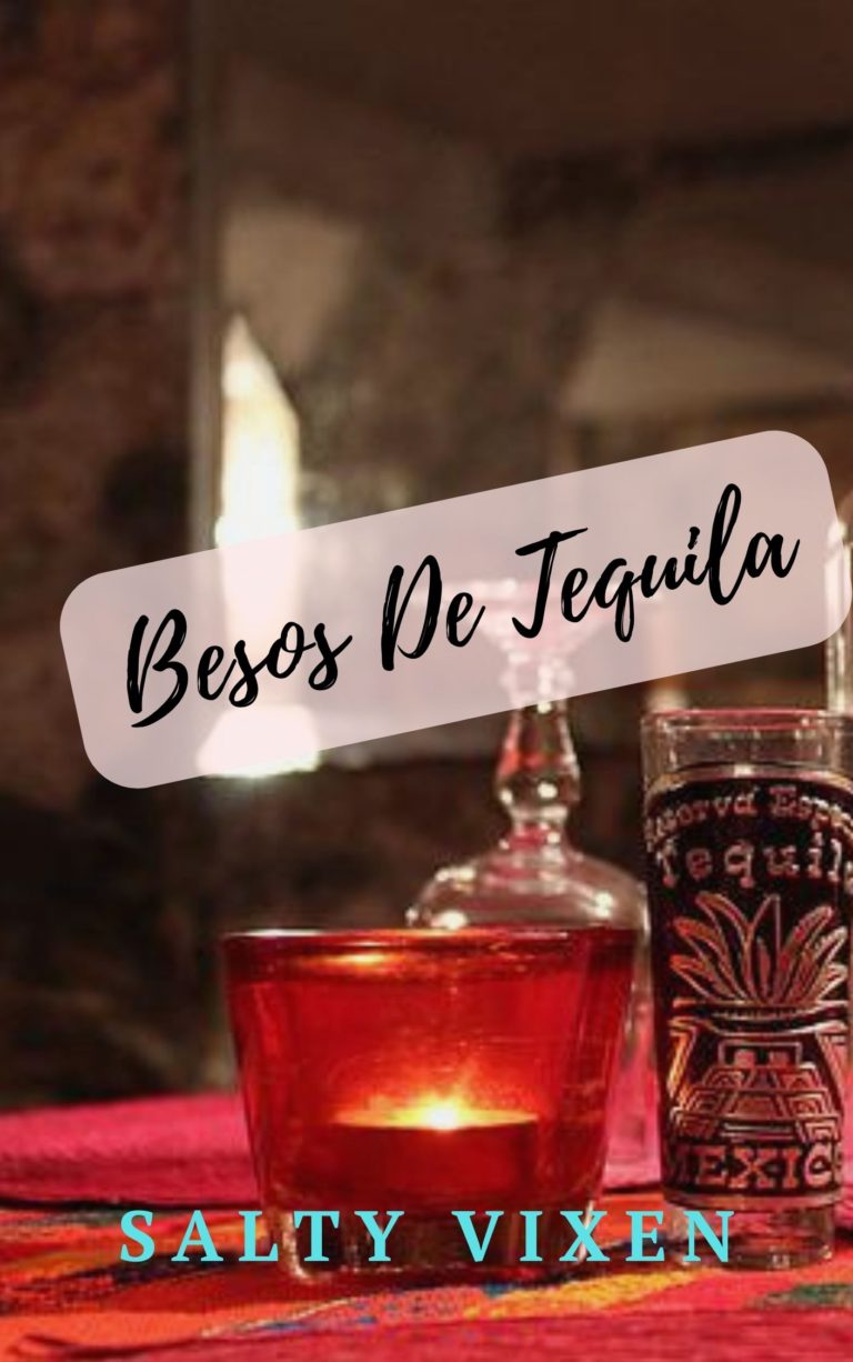 Besos De Tequila