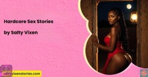 Hardcore Sex Stories