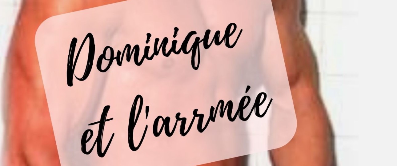 Dominique et l'arrmée