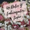 Un Dulce Y Embriagador Sueño