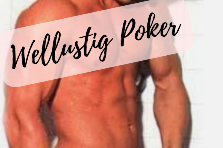 Wellustig Poker