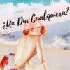 ¿Un Día Cualquiera