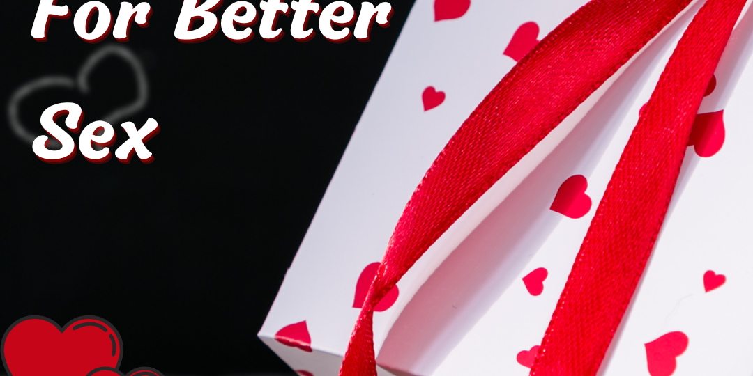 10 tips for better sex