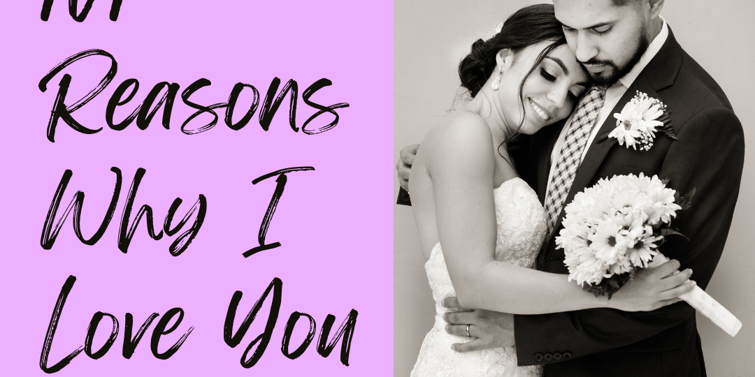 101 Reasons Why I Love You