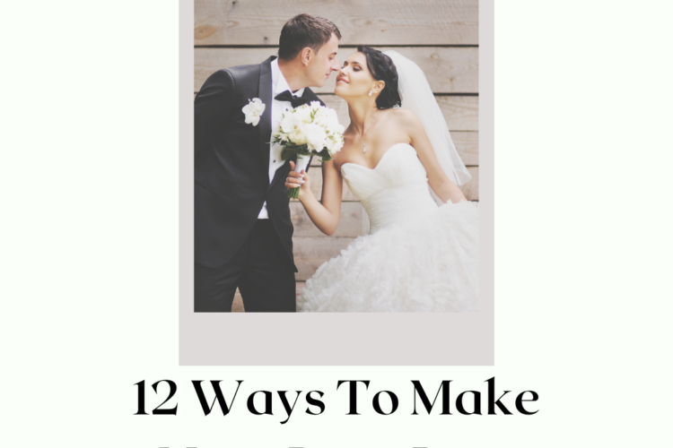 12 ways to mkae your love last