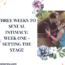 3 weeks to sexual intimancy week one setting the stage