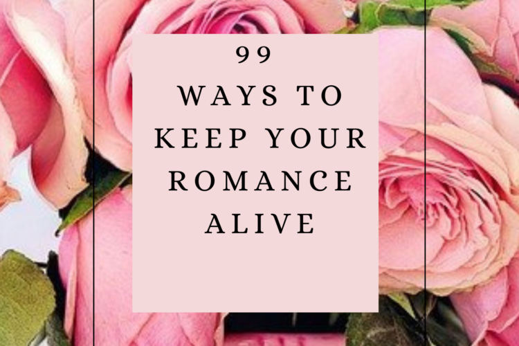 99 ways to keep your ormance alive tips