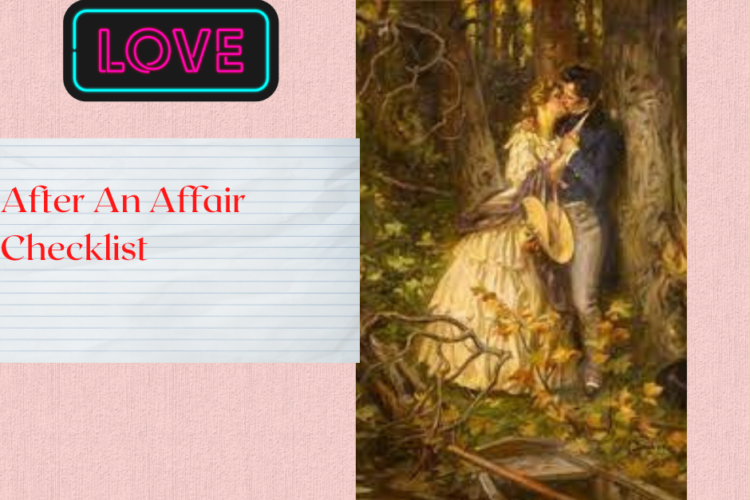 After An Affair Checklist