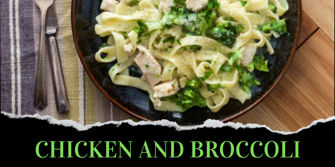Chicken and Broccoli Fettuccine Alfredo easy recipe information