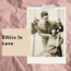 Ethics In Love affair article
