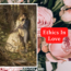 Ethics in Love