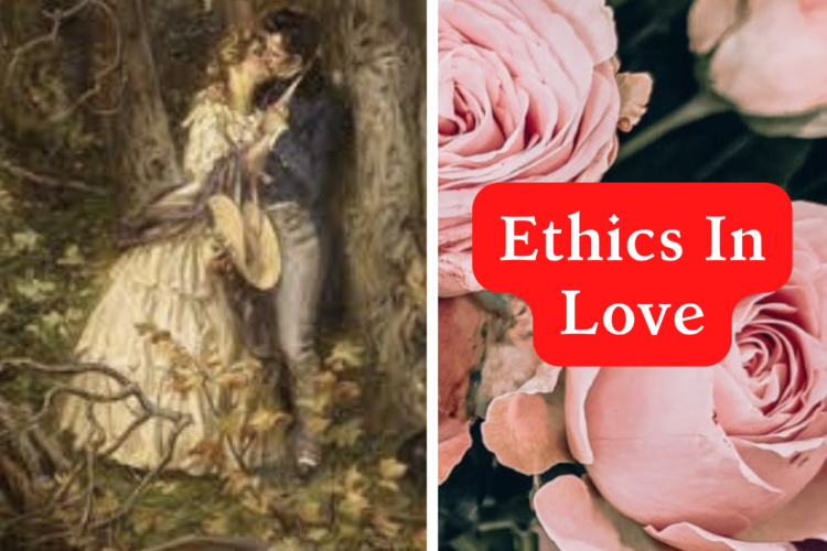 Ethics in Love