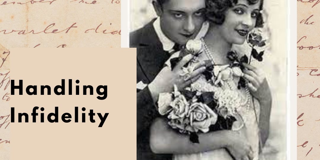 Handling Infidelity advice