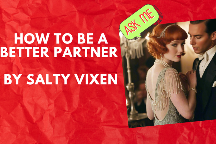 How To Be A Better Partner