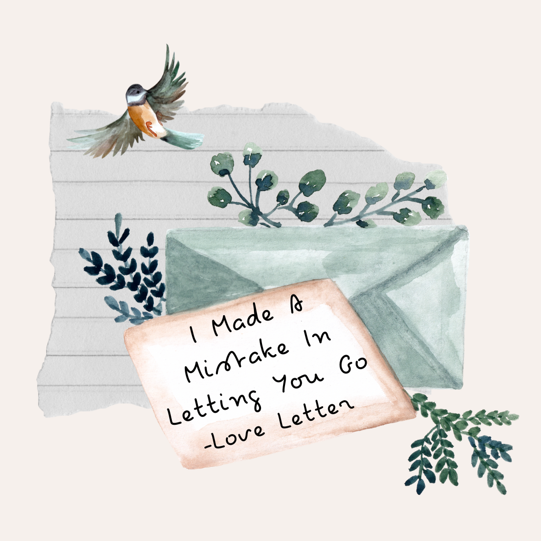 I Made A Mistake In Letting You Go - Salty Vixen Lifestyle Magazine