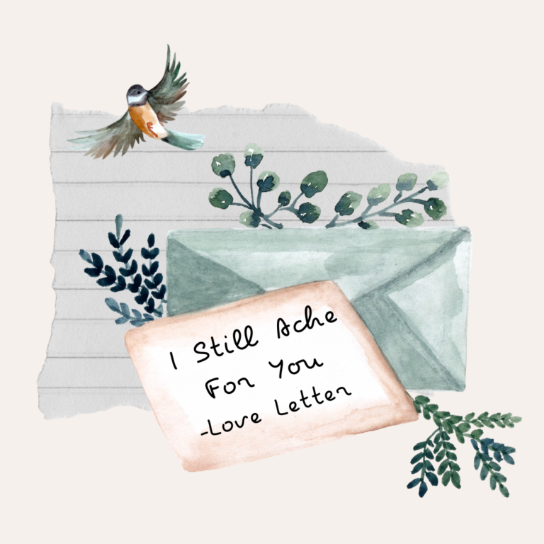 I Still Ache For You