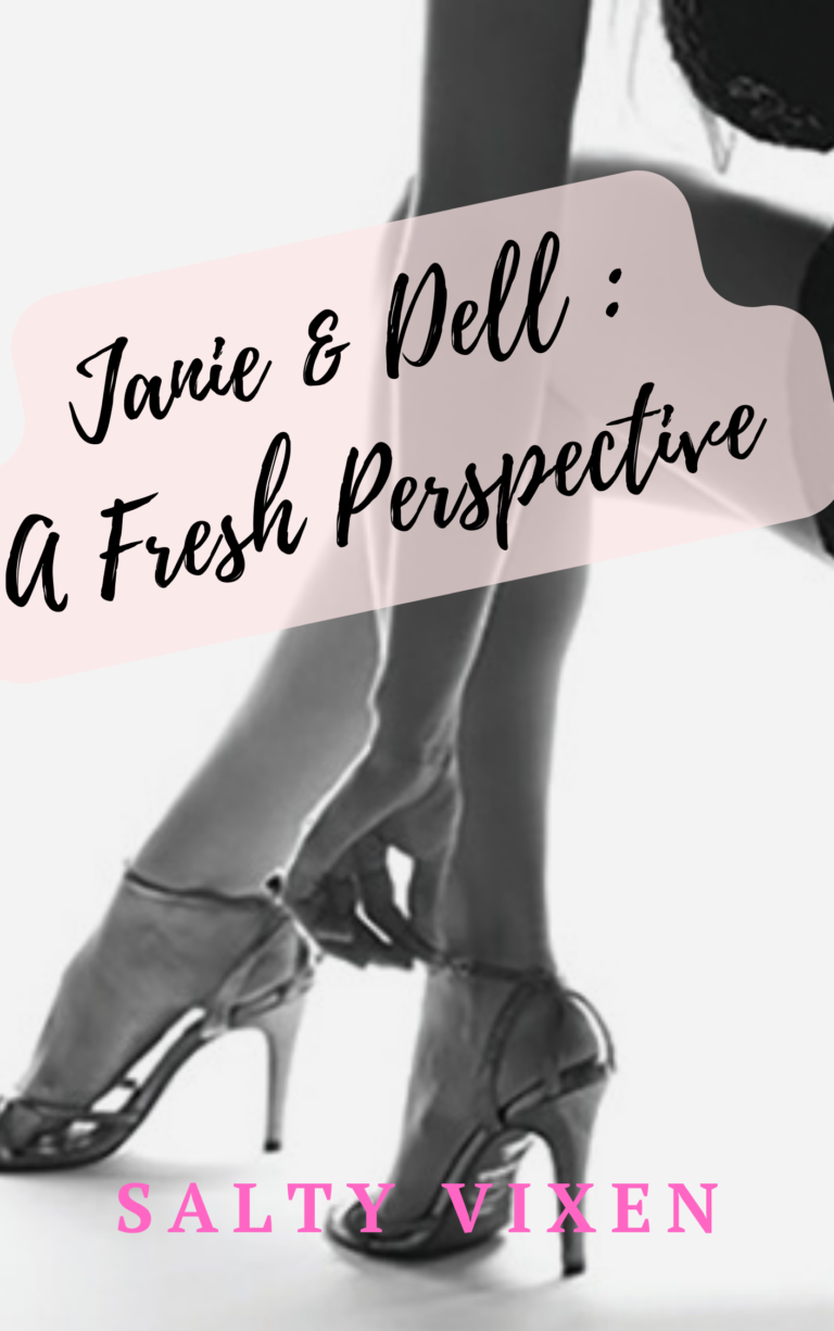 Janie & Dell : A Fresh Perspective