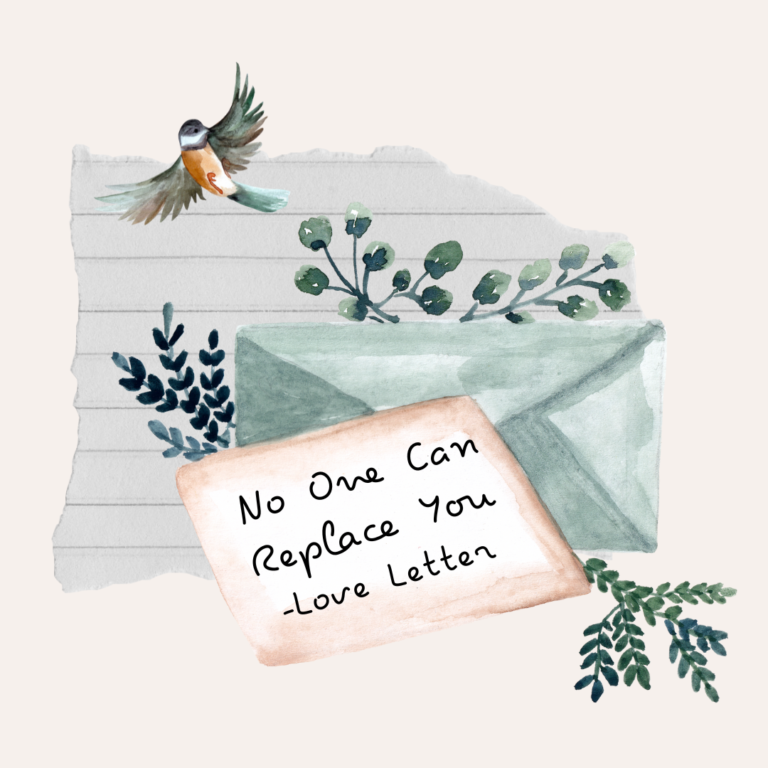 No One Can Replace You