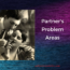 Partners Problem Areas relationship advice