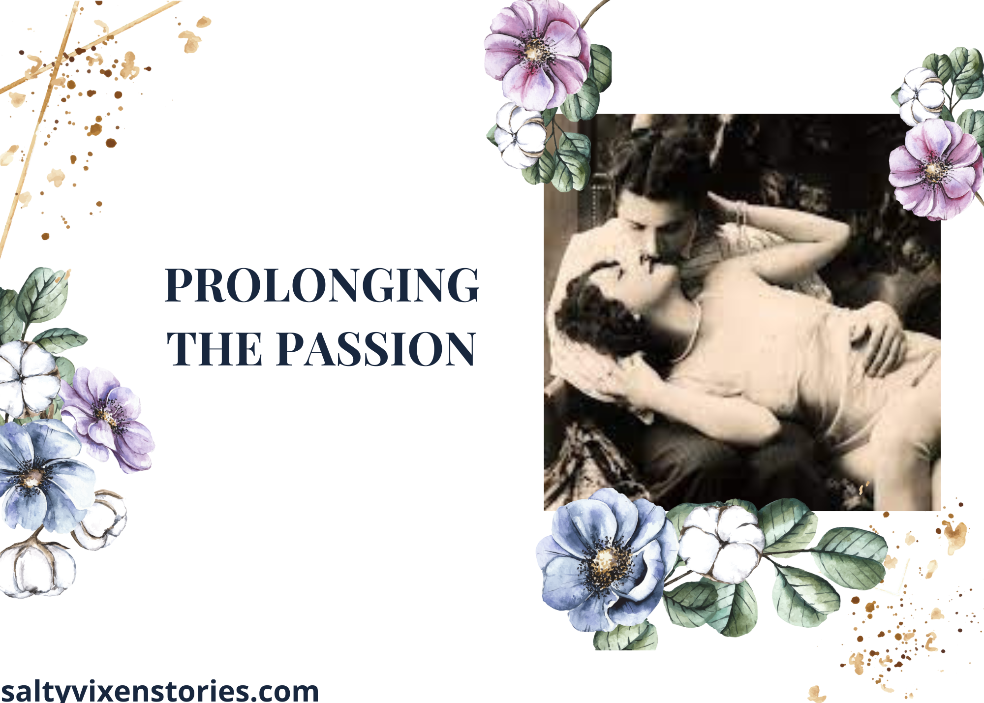 Prolonging The Passion advice and tips