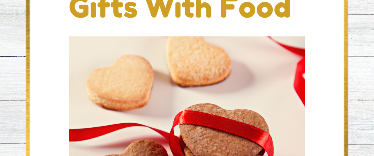 Quick Romantic Gifts With Food romance ideas