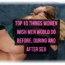 Top 10 Things Women Wish Men Do Before During and After Sex
