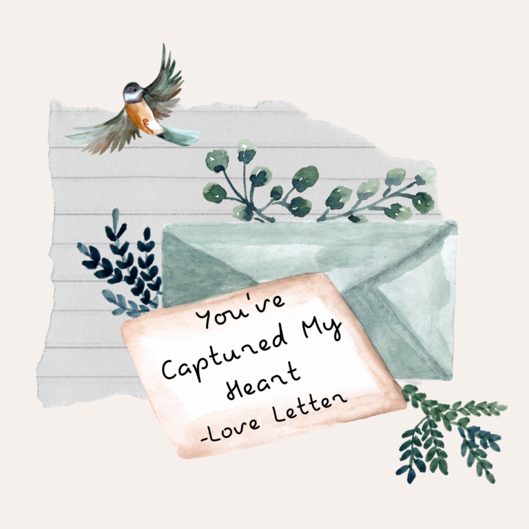 You’ve Captured My Heart
