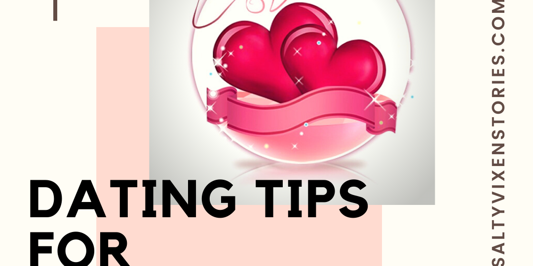 dating tips for divorced women 2022