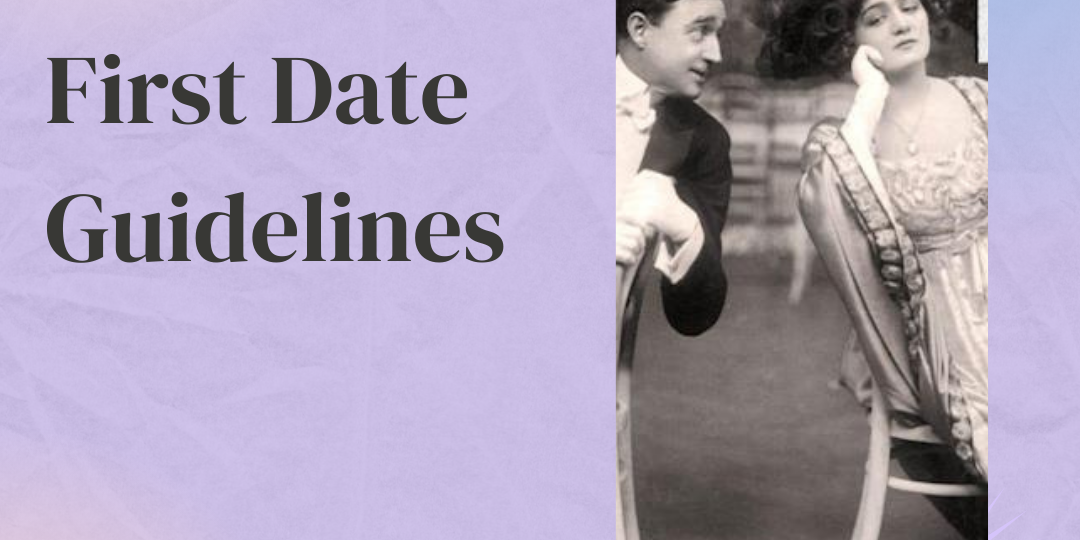 first date guidelines dating. tips
