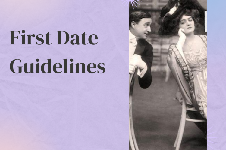 first date guidelines dating. tips