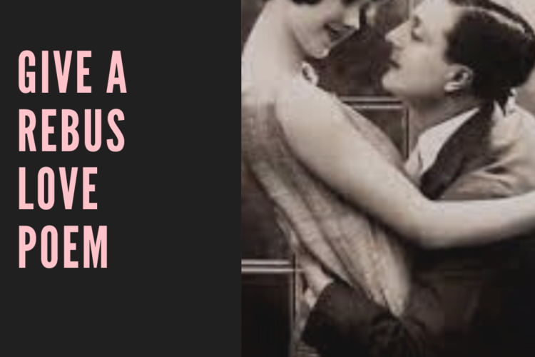 give a rebus love poem