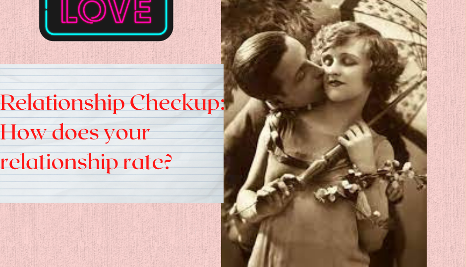 how does your relationshp rate quiz