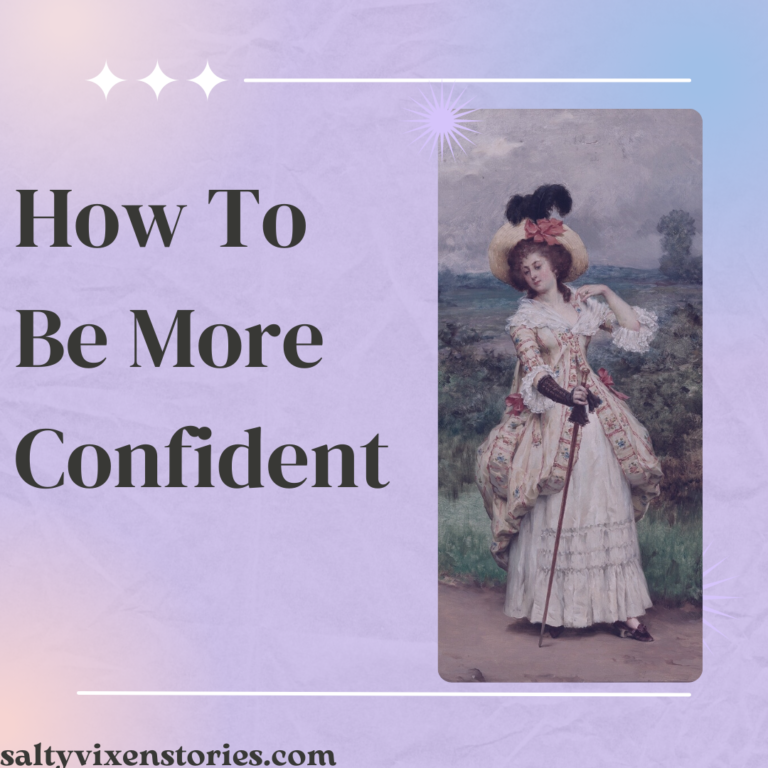 How To Be More Confident
