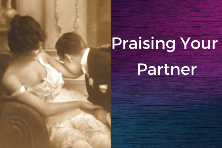 how to praise your partner tips and advice