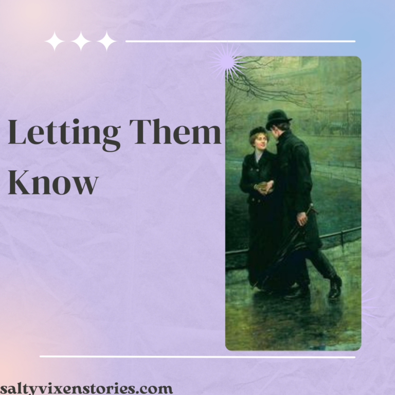 Letting Them Know (dating you friend advice)