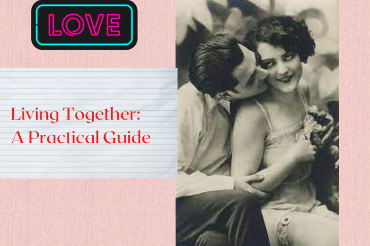 living together a pratical guide to relationships