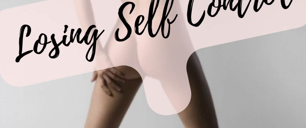 losing self control