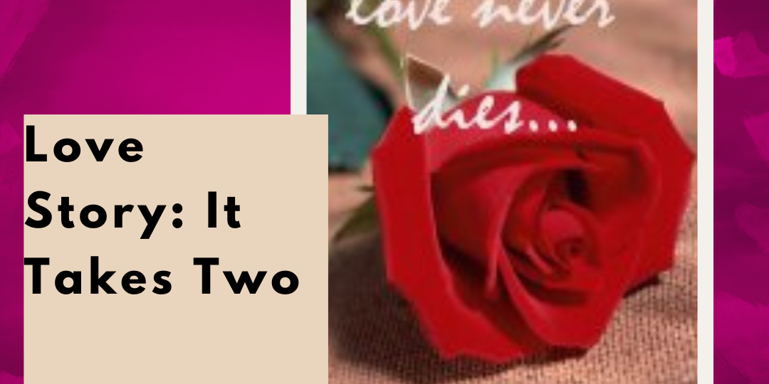 love story it takes two