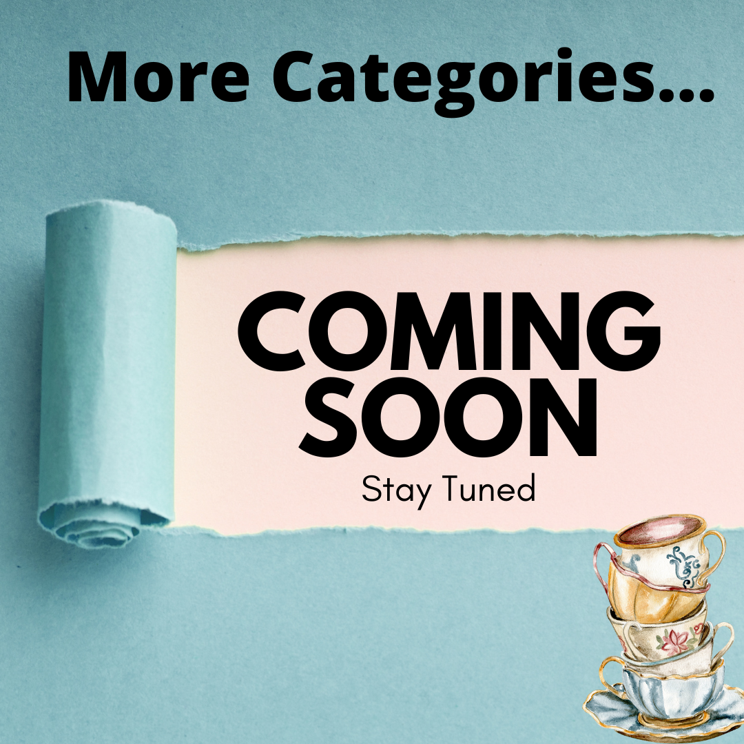 more categories coming soon